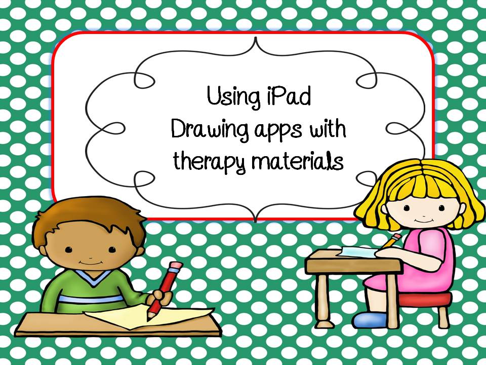 Using iPad Drawing Apps with Therapy Materials | Beautiful Speech Life