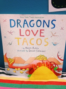 Dragons Love Tacos