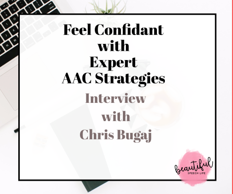 Feel Confident with Expert AAC Strategies