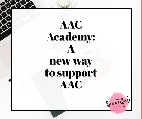 AAC Academy – a New Way to Support AAC