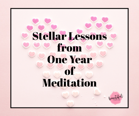 Stellar Lessons from One Year of Meditation