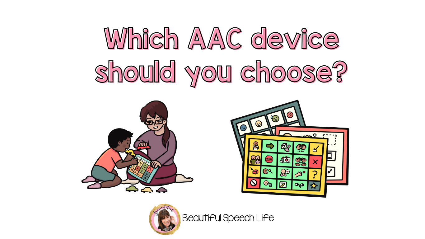 Which AAC device should you choose?