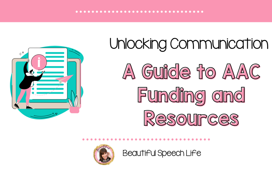 Unlocking Communication: A Guide to AAC Funding and Resources